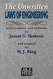 Unwritten Laws of Engineering: Revised and Updated Edition