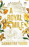 A Royal Mile: Alternative Cover Edition