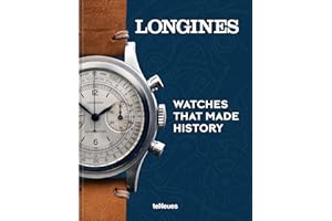 Longines: Watches That Made History