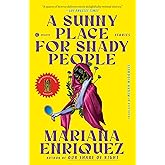 A Sunny Place for Shady People: Stories