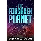 The Forsaken Planet