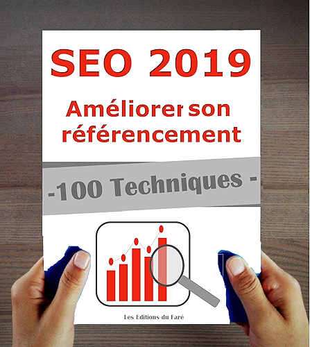 Download Référencement 2019 : 100 techniques et stratégies SEO à jour PDF