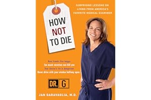 How Not to Die: Surprising Lessons from America's Favorite Medical Examiner