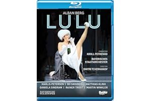 Alban Berg: Lulu [Marlis Petersen; Daniela Sindram; Rachael Wilson; Christian Rieger; Kirill Petrenko] [Belair Classiques: BAC429] [Blu-ray]