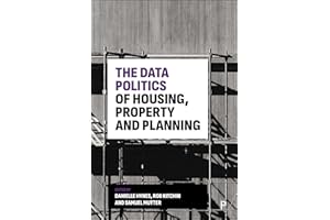 The Data Politics of Housing, Property and Planning