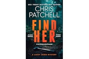 Find Her: A Small-Town Psychological Crime Thriller (The Lacey James Series Book 1)