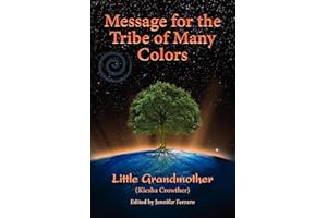 Message for the Tribe of Many Colors