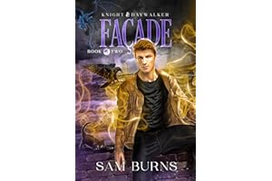 Façade (Knight & Daywalker Book 2)