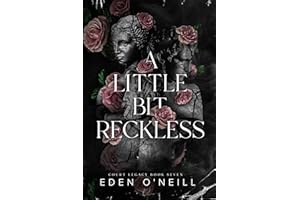 A Little Bit Reckless (Court Legacy Book 7)
