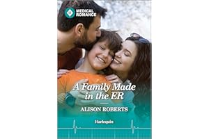 A Family Made in the ER (Coastside ER Book 1)