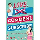 Love, Comment, Subscribe (Ponto Beach Reunion Book 1)