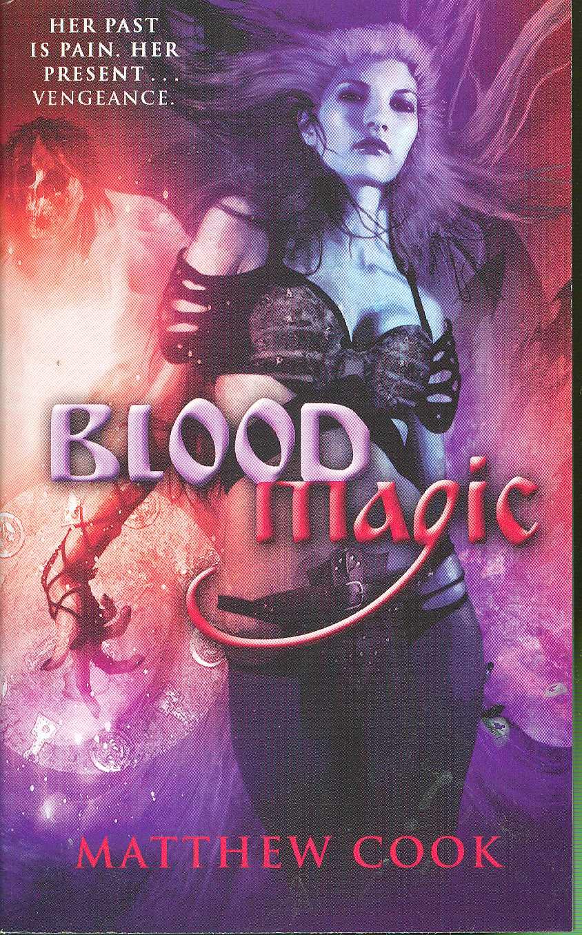 Blood Magic Book One Of The Ballad Of Kirin Widowmaker Cook Matthew 9780809572007 Amazon Com Books