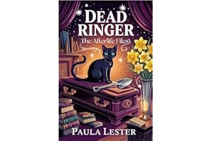 Dead Ringer (The Afterlife Files Book 8)