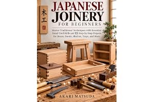 Japanese Joinery for Beginners: Master Traditional Techniques with Essential Hand-Tool Ski book cover by Akari Matsuda