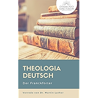 Theologia Deutsch (German Edition) book cover Theologia Deutsch (German Edition) book cover