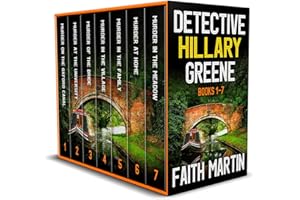 DETECTIVE HILLARY GREENE BOOKS 1–7: seven gripping British crime mysteries full of twists