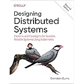 Designing Distributed Systems: Patterns and Paradigms for Scalable ...
