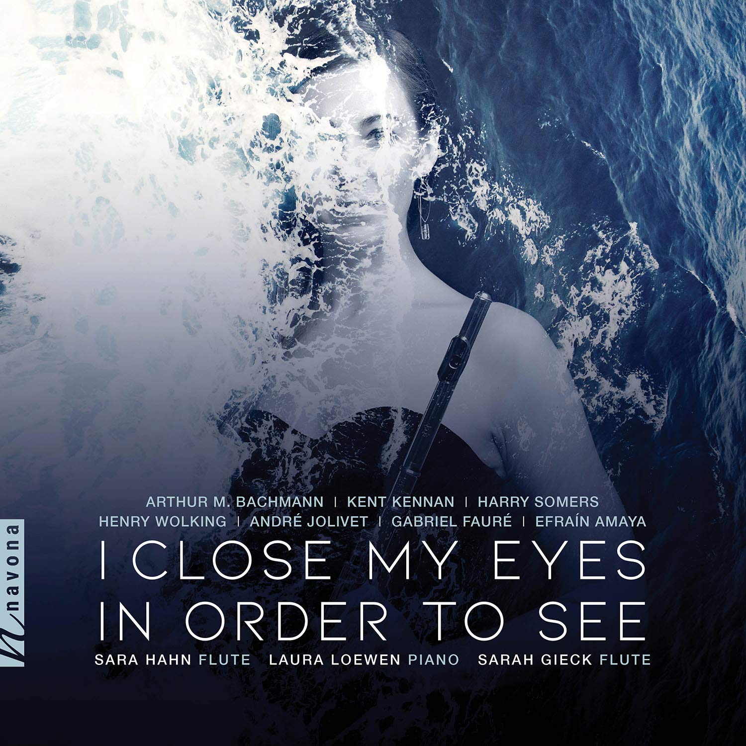 Sara Hahn Laura Loewen Sarah Gieck Various I Close My Eyes Just To See Amazon Com Music