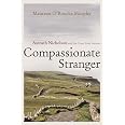 Compassionate Stranger: Asenath Nicholson and the Great Irish Famine (Irish Studies)