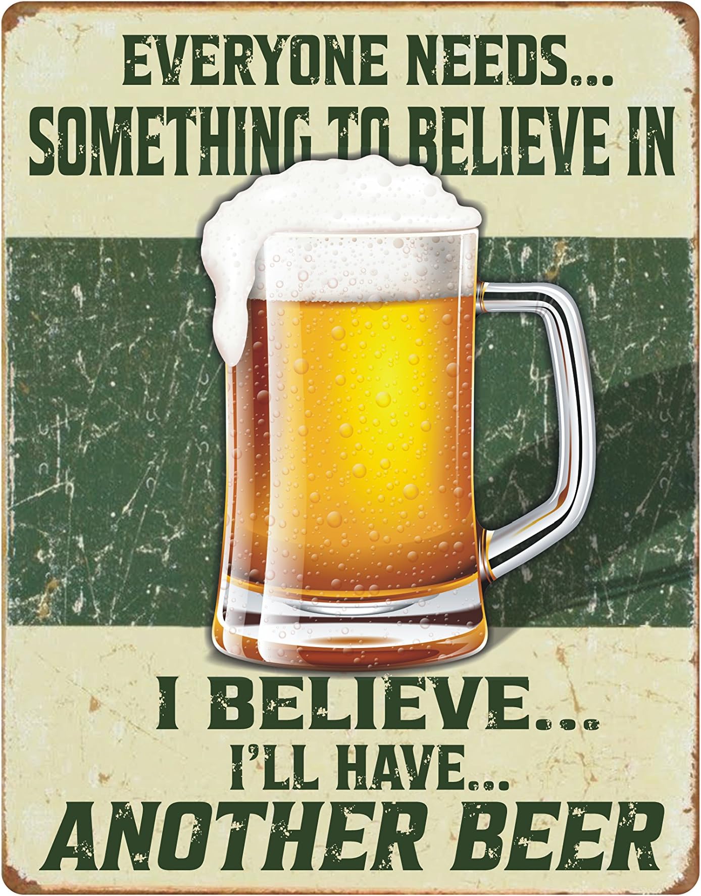 American Wit Quality Metal Signs, I Believe I'll Have Another Beer, Funny Novelty High Grade Aluminum Sign for Your Home Kitchen Diner Bar Pub and Man Cave, Vintage Decoration, 12" x 9"