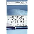 All That's Wrong with the Bible: Contradictions, Absurdities, and More: 2nd expanded edition