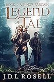 Legend of Tal: A King's Bargain