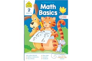 School Zone Math Basics 2 Workbook: 64 Pages, 2nd Grade, Addition & Subtraction, Time & Money, Place Value, Fact Families, Ages 7-8 (I Know It! Book Series)