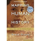 Mapping Human History: Genes, Race, and Our Common Origins