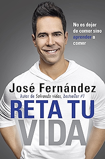 Reta Tu Vida: No es dejar de comer SINO aprender a comer (Spanish Edition