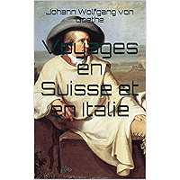 Voyages en Suisse et en Italie (French Edition) book cover Voyages en Suisse et en Italie (French Edition) book cover
