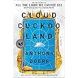 Cloud Cuckoo Land: A Novel