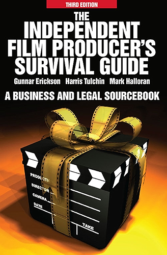 Download The Independent Film Producers Survival Guide: A Business and Legal Sourcebook (English Edition) PDF