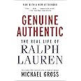 Genuine Authentic: The Real Life of Ralph Lauren
