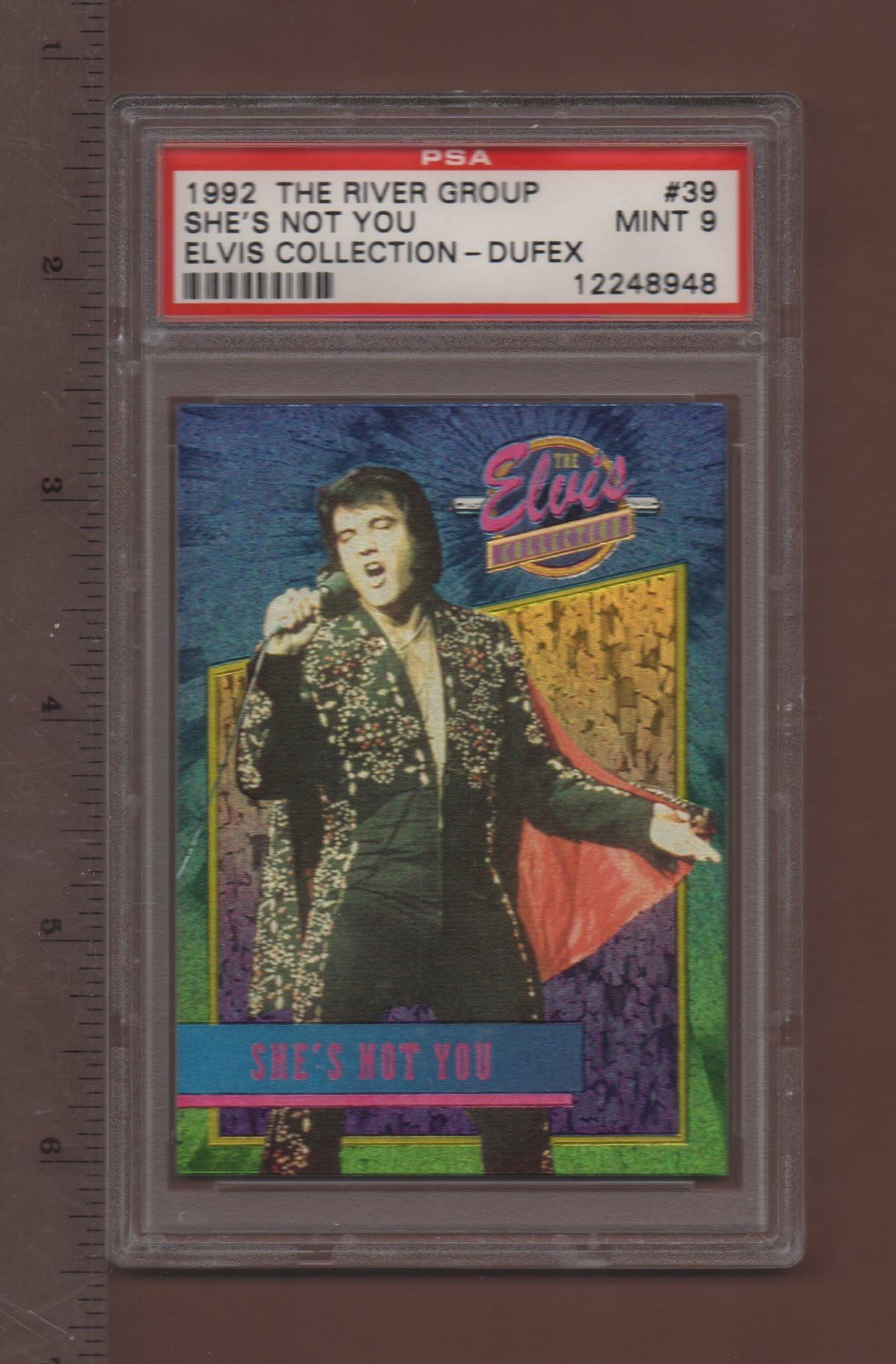 #39 She's Not You - 1992 The Elvis Collection Dufex Card PSA Rated Mint 9