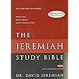 The Jeremiah Study Bible, NKJV Large Print Edition: What It Says. What It Means. What It Means For You.