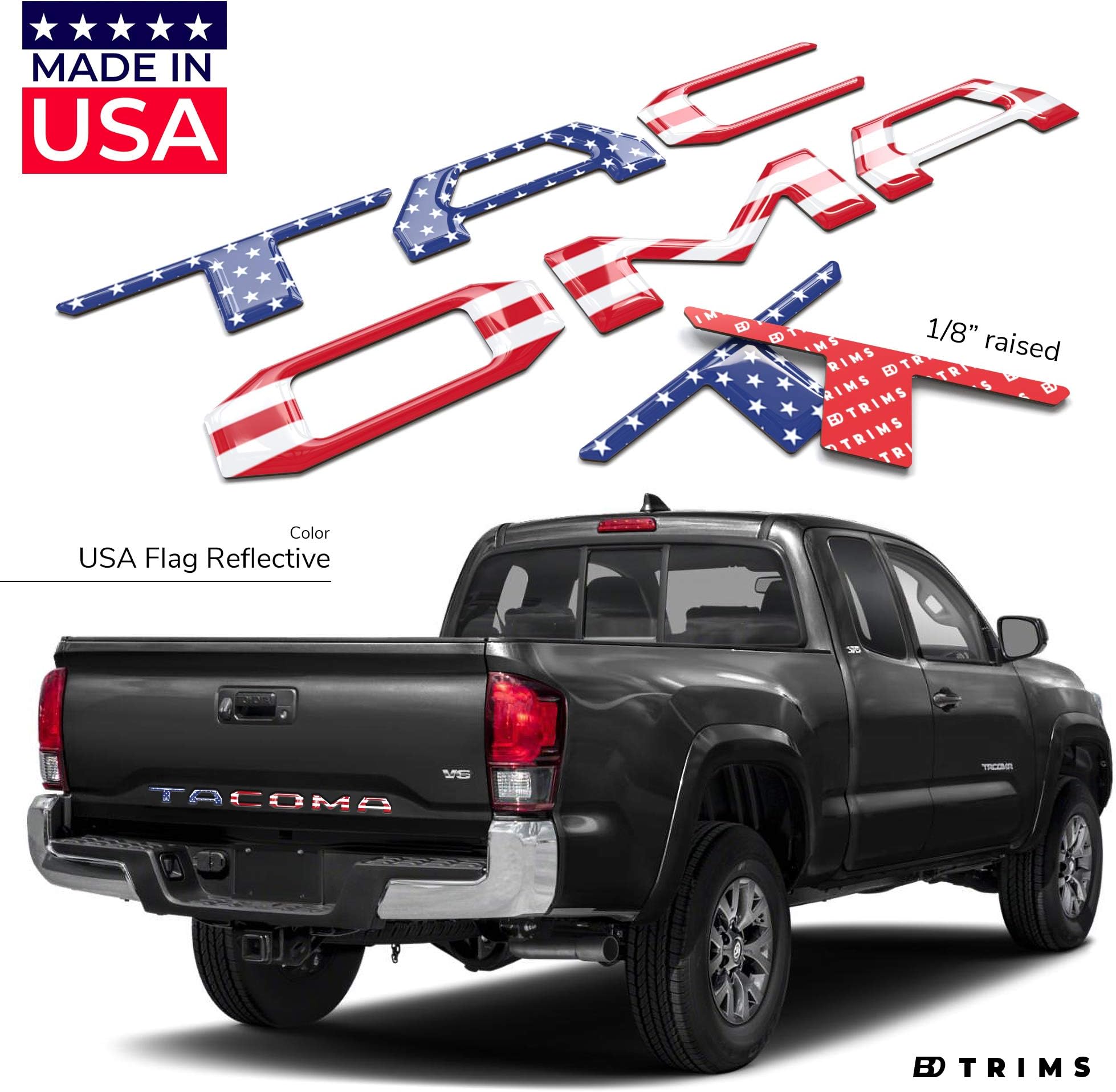 BDTrims Domed 3D Raised Tailgate Letters Compatible with 2016-2020 Tacoma Models (USA Flag Reflective)