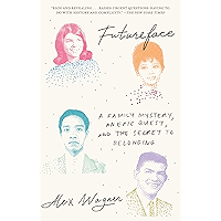 Futureface: A Family Mystery, an Epic Quest, and the Secret to Belonging book cover