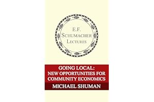 Going Local: New Opportunities for Community Economies