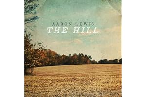 The Hill [Explicit]