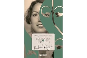 La saga des Heimlich - Tome 1 - D'abord Régine (NON CLASSE) (French Edition)