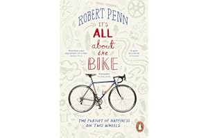 It's All About the Bike: The Pursuit Of Happiness On Two Wheels