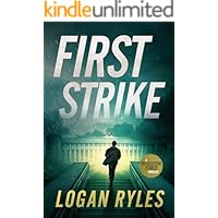 First Strike: A Prosecution Force Thriller (The Prosecution Force Thrillers Book 2)