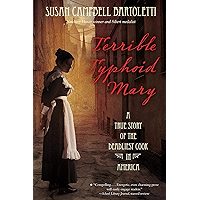 Terrible Typhoid Mary: A True Story of the Deadliest Cook in America book cover