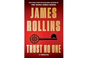 Trust No One: A Thriller – A Treacherous Hunt Across Europe to Unlock the Secret to Immortality