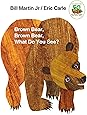 Brown Bear, Brown Bear, What Do You See?