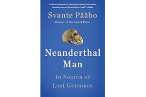 Neanderthal Man: In Search of Lost Genomes