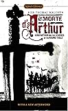 Le Morte D'Arthur: King Arthur and the Legends of the Round Table (Signet Classics)