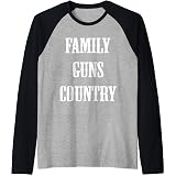 Family, Guns, Country T-Shirt funny 