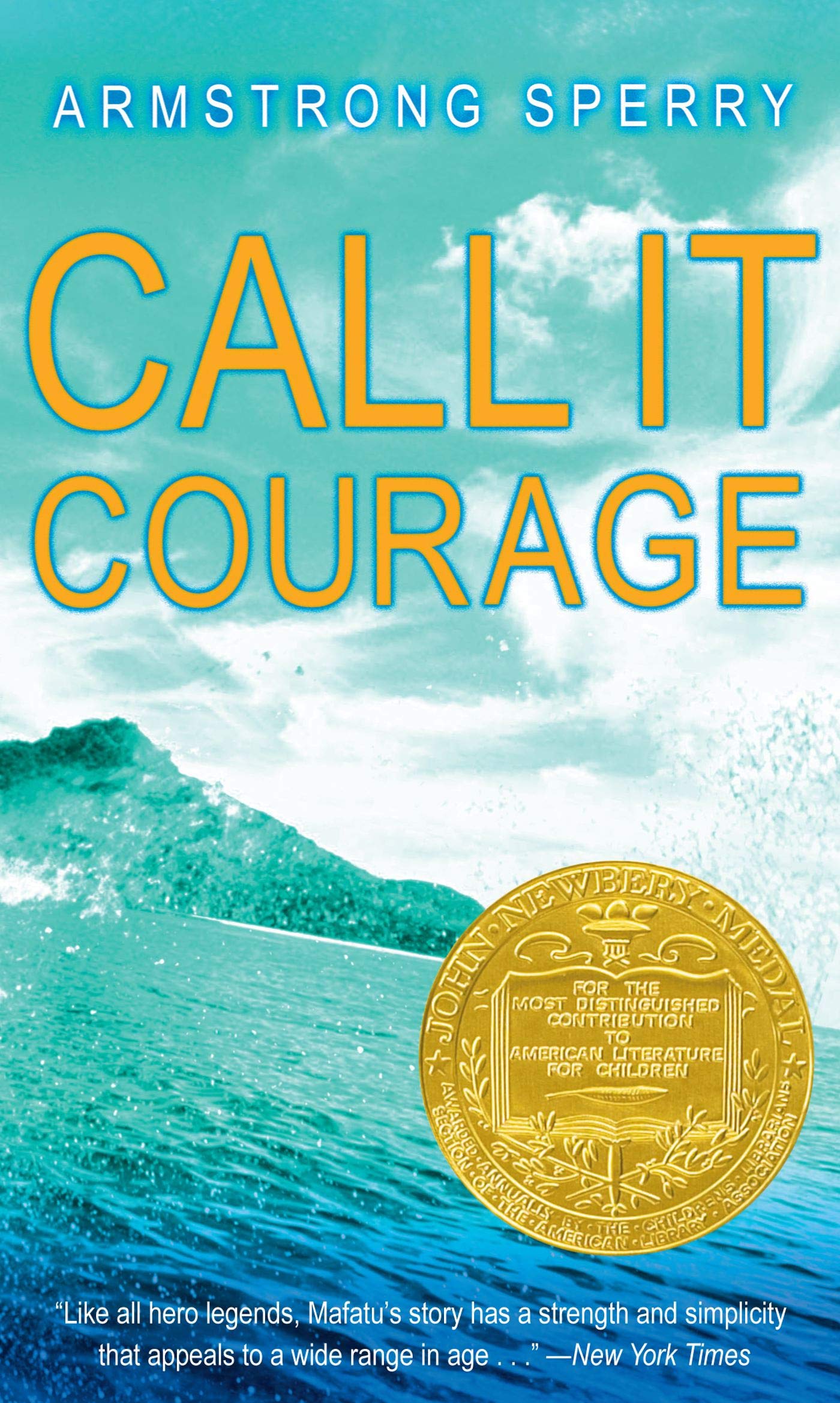 Amazon Com Call It Courage 9781416953685 Sperry Armstrong Books