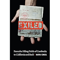 Exiled: From the Killing Fields of Cambodia to California and Back book cover